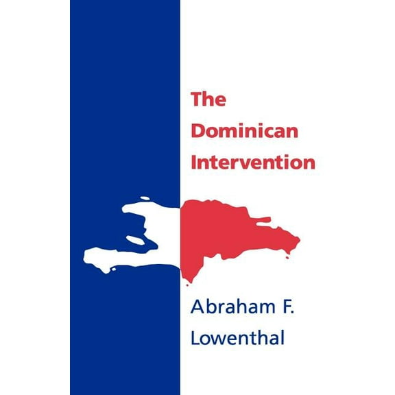 The Dominican Intervention, (Paperback)