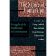 thumbnail image 1 of Pre-Owned The Nature of Confession: Evangelicals & Postliberals in Conversation (Paperback) 0830818693 9780830818693, 1 of 1