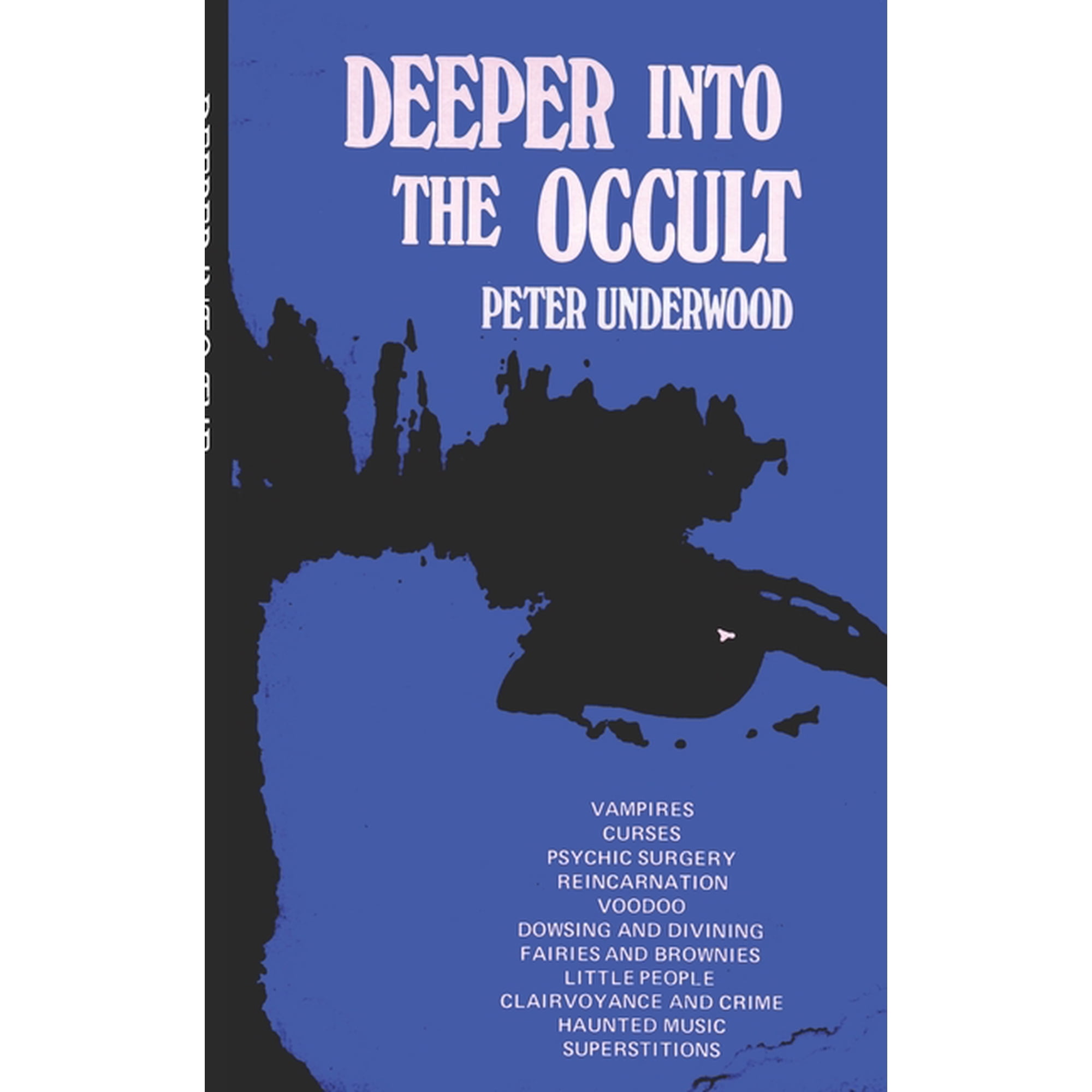 Paranormal Guides Deeper into the Occult, (Paperback)