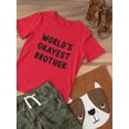 thumbnail image 3 of World`S Okayest Brother Toddler's T-shirt, 3 of 4
