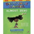 thumbnail image 1 of Almost Zero: A Dyamonde Daniel Book, 1 of 2
