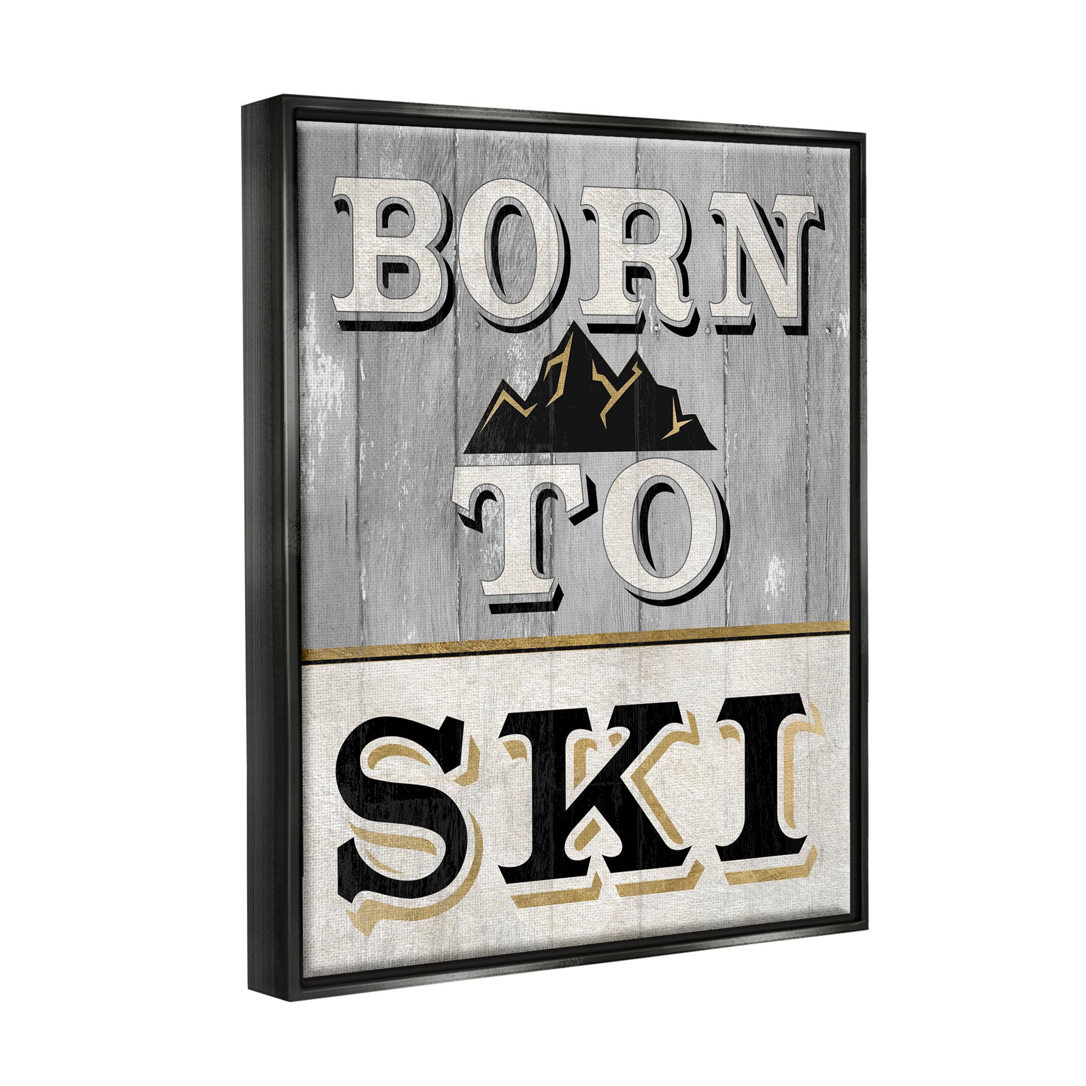 Stupell Industries Born To Ski Mountain Sign Graphic Art Jet Black Floating Framed Canvas Print Wall Art, Design by Livi Finn