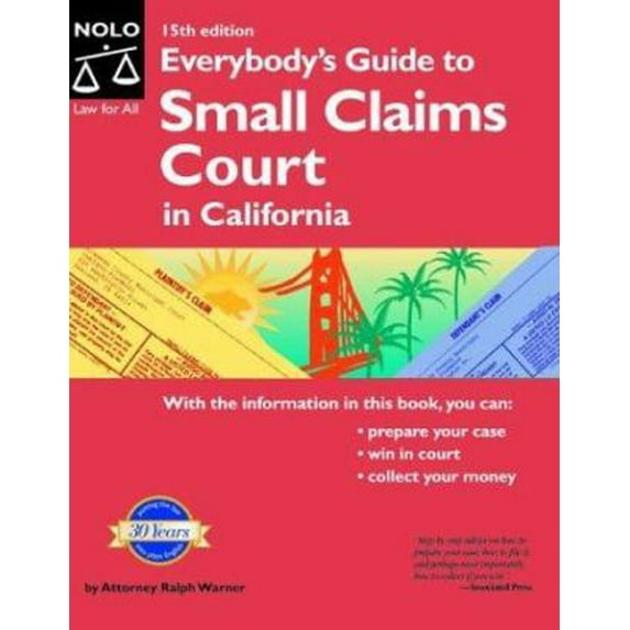 Pre-Owned Everybody's Guide to Small Claims Court in California (Paperback) 0873379403 9780873379403
