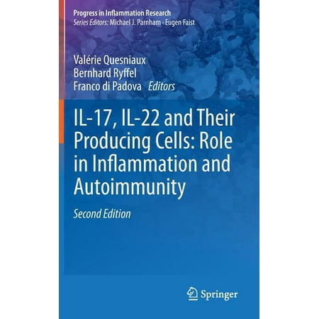 UPC: 9783034805216 | Progress in Inflammation Research: Il-17  Il-22 and Their Producing Cells: Role in Inflammation and Autoimmunity (Hardcover)