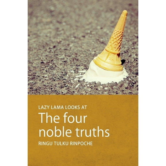 Lazy Lama Lazy Lama looks at The Four Noble Truths, Book 2, (Paperback)