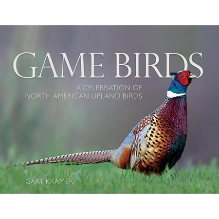 Game Birds (Ring-Necked Pheasant Cover) : A Celebration of North American Upland