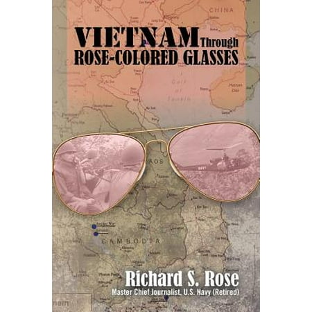 Vietnam Through Rose-Colored Glasses