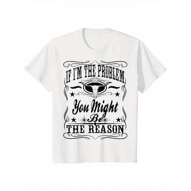 aesthetic Concert Ready T-Shirt – ‘if i'm The Problem’ Design for unique Style