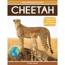 This Incredible Planet Cheetah: Fascinating Animal Facts for Kids, (Paperback)
