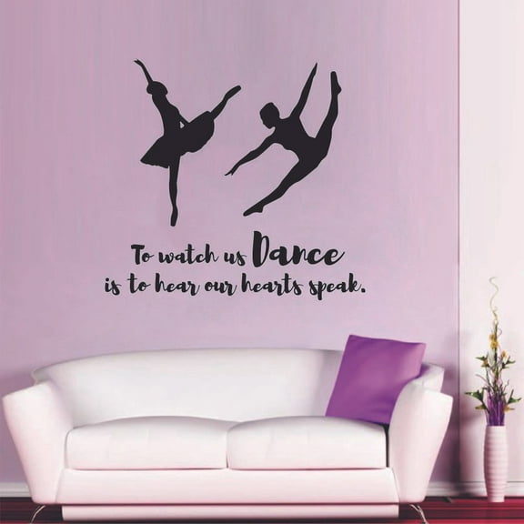 To Watch Us Dance Ballet Ballerina Motivation Quote Wall Sticker Art Decal for Girls Boys Room Bedroom Outdoor Sports Garage House Fun Home Decor Stickers Wall Art Vinyl Decoration Size (40x40 inch)