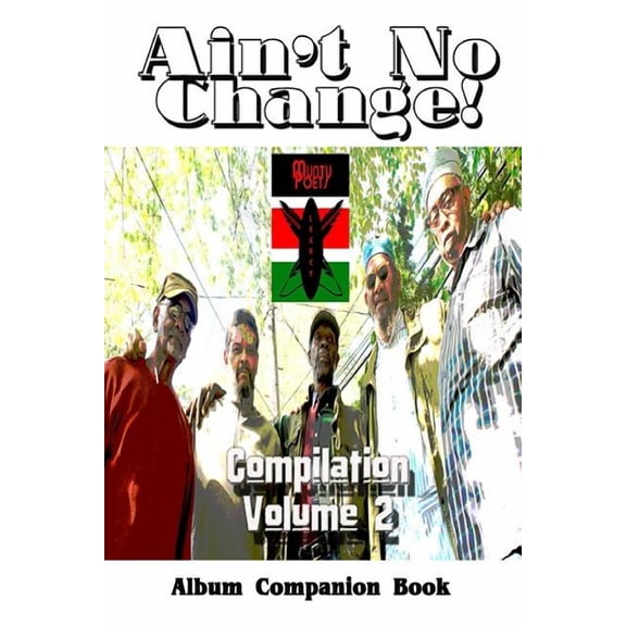 Ain't No Change!: Compilation Volume 2, Album Companion Book, (Paperback)