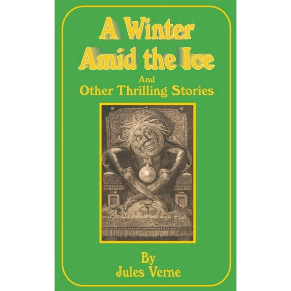 A Winter Amid the Ice (Paperback)