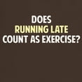 thumbnail image 3 of CafePress - Does Running Late Count As Exercise? T Shirt - Men's Classic Graphic Cotton T-Shirt, 3 of 4