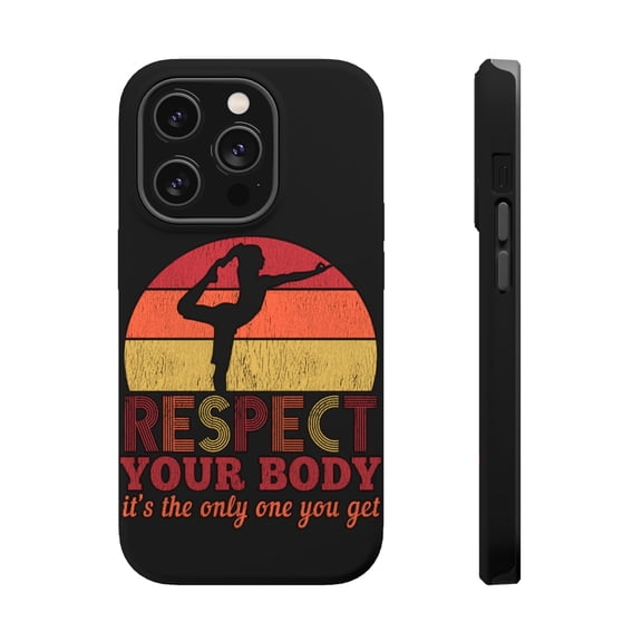 DistinctInk Tough Case for Apple iPhone 15 PRO (6.1" Screen), Compatible with MagSafe Charging - Respect Your Body Only One You Get