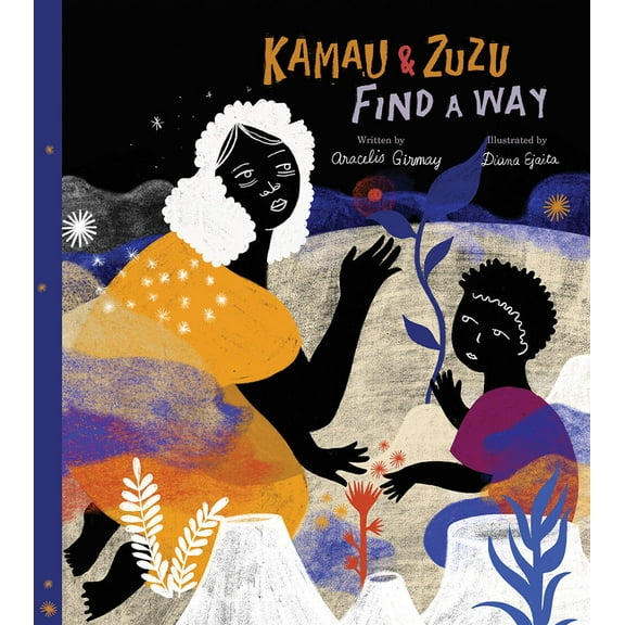 Kamau and ZuZu Find a Way : A Picture Book (Hardcover)