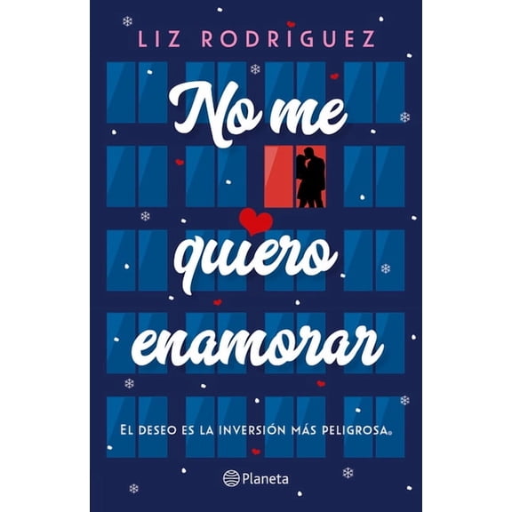 No Me Quiero Enamorar: El Deseo Es La Inversión Más Peligrosa. Novela / I Don't Want to Fall in Love: A Novel, (Paperback)