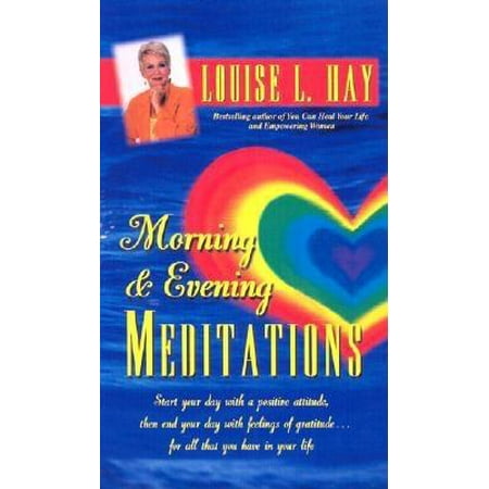 Morning and Evening Meditations