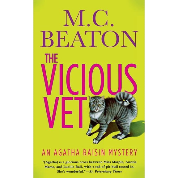 Agatha Raisin Agatha Raisin and the Vicious Vet, Book 2, (Paperback)