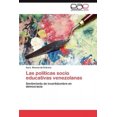 thumbnail image 2 of Las Pol Ticas Socio Educativas Venezolanas, 2 of 2
