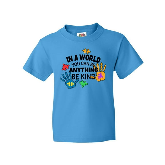 Inktastic In a World You Can Be Anything Be Kind Autism Awareness Youth T-Shirt