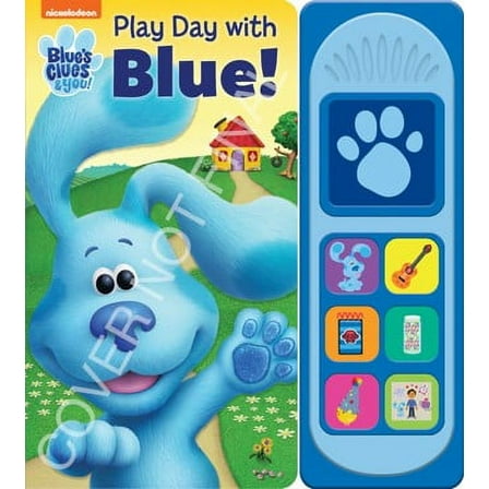 Nickelodeon Blue's Clues and You!: Play Day with Blue! Sound Book (Board Book)