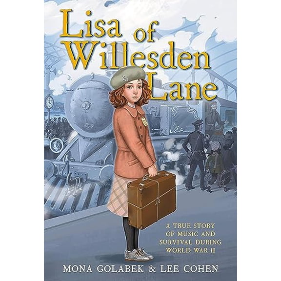 Pre-Owned Lisa of Willesden Lane: A True Story of Music and Survival During World War II (Paperback) 031646306X 9780316463065