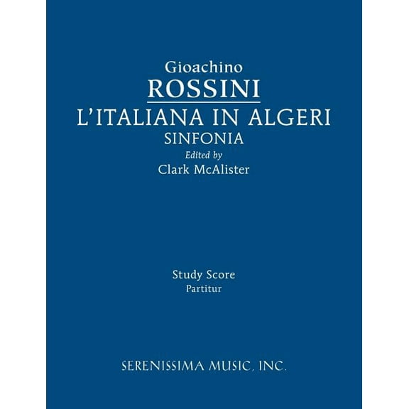 L'Italiana in Algeri Sinfonia: Study Score