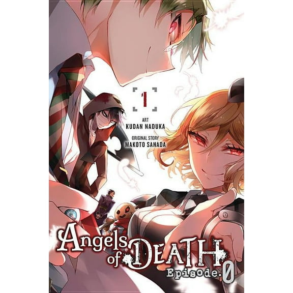 Angels of Death Episode.0 Angels of Death Episode.0, Vol. 1, Book 1, (Paperback)
