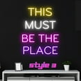 thumbnail image 2 of Handmadetneonsign Custom This Must Be The Place Neon Sign, Personalized Name Neon Light, 2 of 5