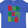thumbnail image 4 of Inktastic Bah Humbug Boys or Girls Toddler T-Shirt, 4 of 5