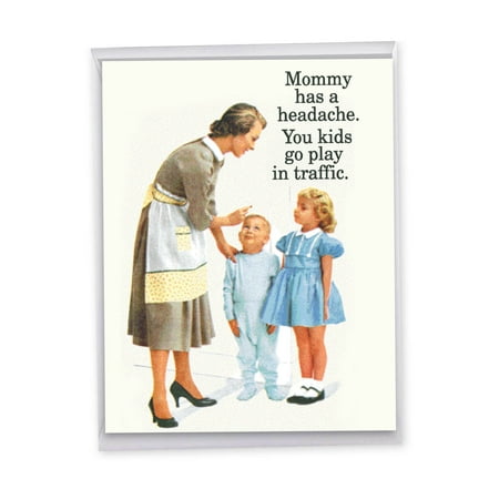 NobleWorks - 1 Large Funny Mother's Day Greeting Card (8.5 x 11 Inch) - Play in Traffic J7203MDG
