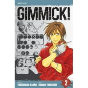 Gimmick (Viz): Gimmick!, Vol. 2 (Series #02) (Paperback)