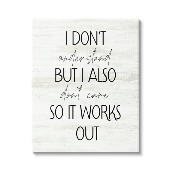 Stupell Industries Don't Care Rustic Phrase Typography Painting Gallery Wrapped Canvas Print Wall Art, 16 x 20