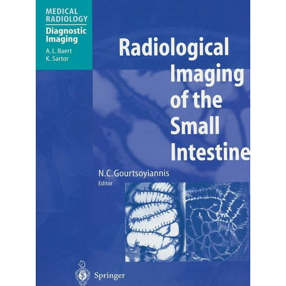 Radiological Imaging of the Small Intestine, (Paperback)