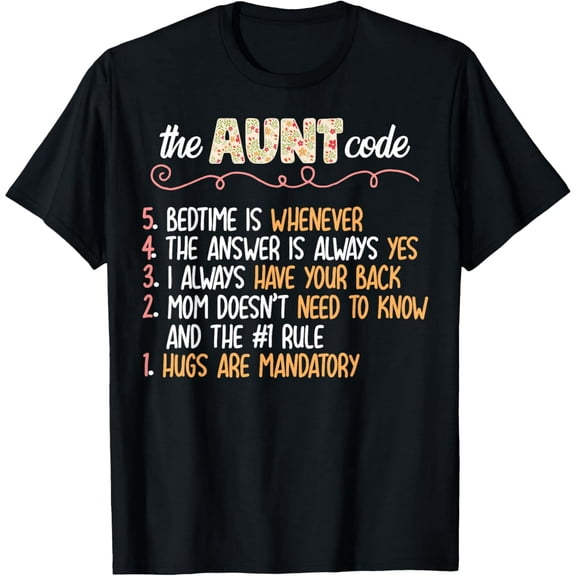 Funny Aunt Code Rules Gift for Aunt Women Graphic Short Sleeve T-Shirt