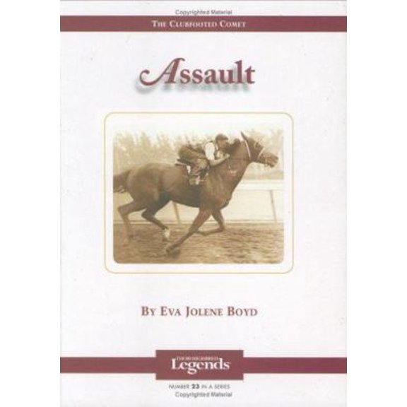 Pre-Owned Assault: Thoroughbred Legends (Hardcover) 1581501072 9781581501070