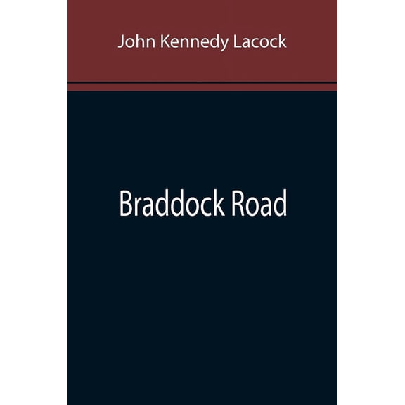 Braddock Road, (Paperback)