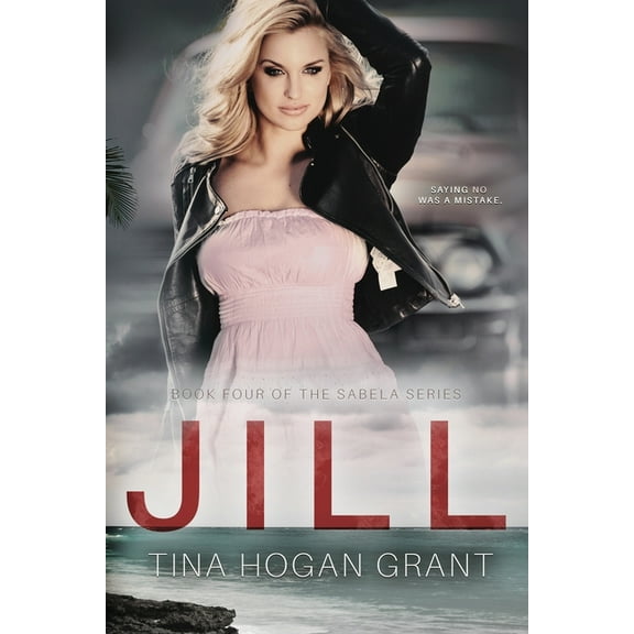 The Sabela Jill The Sabela Series Book Four, Book 4, (Paperback)