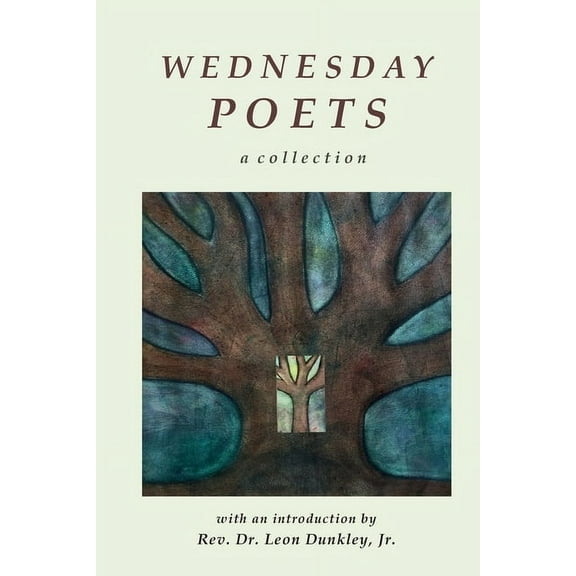 Wednesday Poets: A Collection, (Paperback)