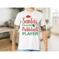 thumbnail image 3 of Santas Favorite Pickleball Player T-Shirt, Funny Christmas Shirt, Christmas Humor, Holiday Gift Idea, 3 of 9