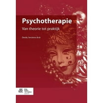 Psychotherapie: Van Theorie Tot Praktijk, (Paperback)
