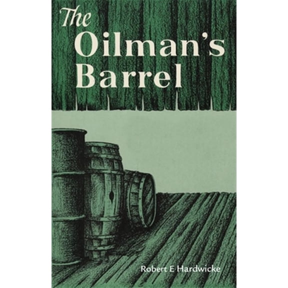 Pre-Owned The Oilman's Barrel (Paperback)