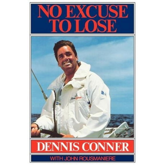 No Excuse to Lose, (Paperback)