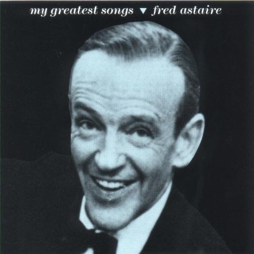Fred Astaire My Greatest Songs (CD)