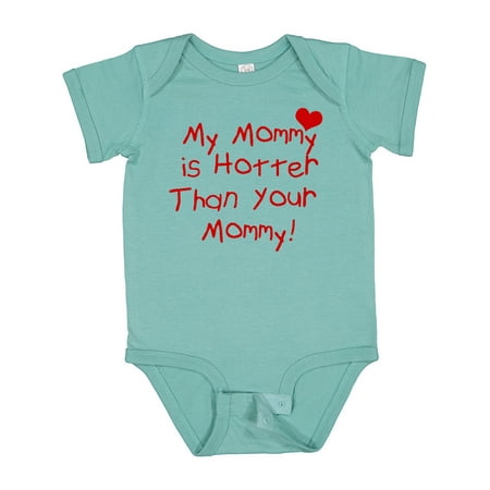 

Inktastic My Mommy is Hotter Than Your Mommy Gift Baby Boy or Baby Girl Bodysuit