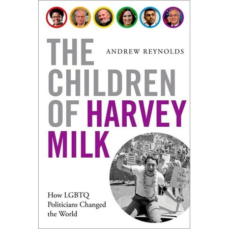 UPC: 9780190460952 | The Children of Harvey Milk : How LGBTQ Politicians Changed the World