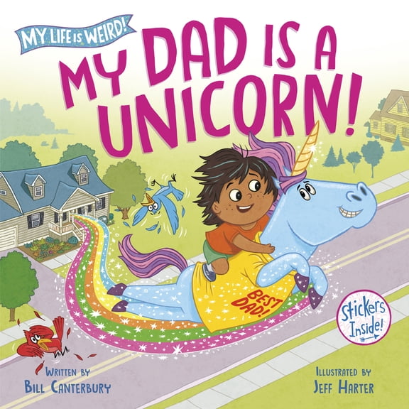 Pre-Owned My Dad Is a Unicorn! (Hardcover) 0593807871 9780593807873
