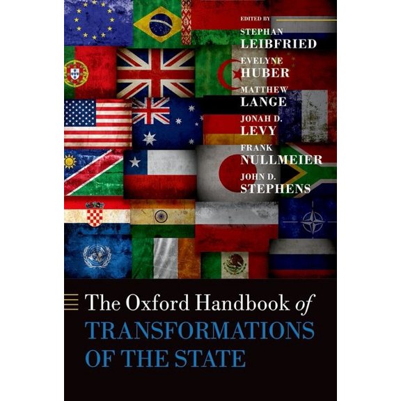 Oxford Handbooks Oxford Handbook of Transformations of the State, (Hardcover)