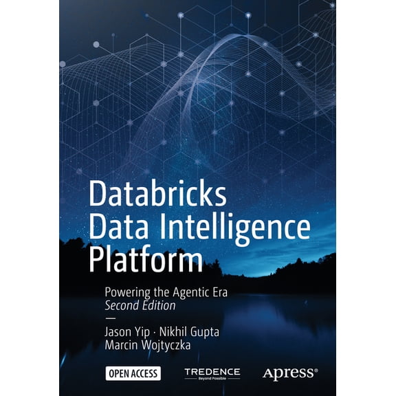 Databricks Data Intelligence Platform: Powering the Agentic Era, (Paperback)
