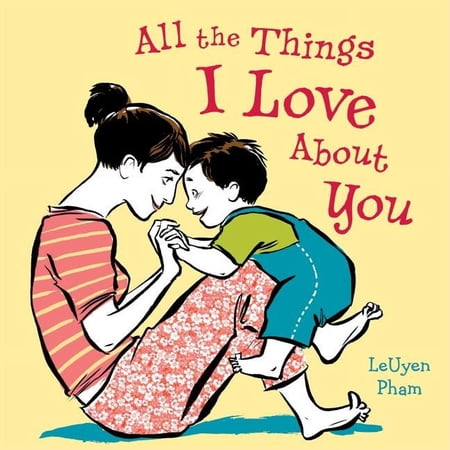 All the Things I Love about You (Hardcover)